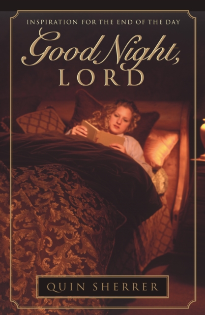Good Night, Lord : Inspiration for the End of the Day, EPUB eBook