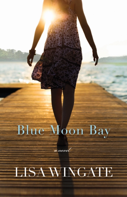Blue Moon Bay (The Shores of Moses Lake Book #2), EPUB eBook