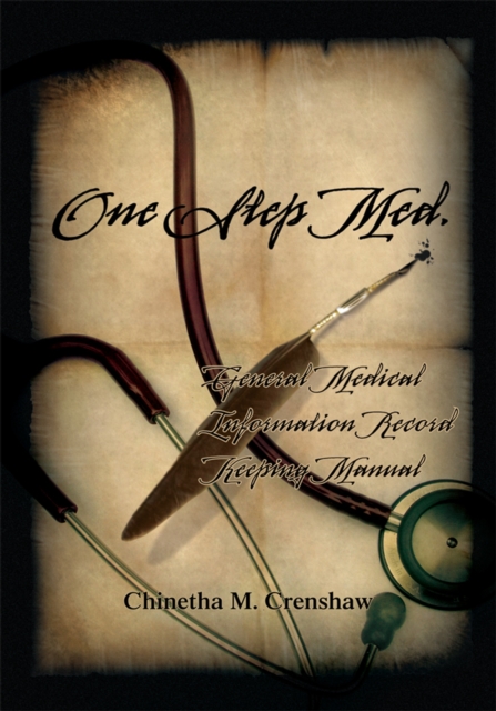 One Step Med. : General Medical Information Record Keeping Manual, EPUB eBook