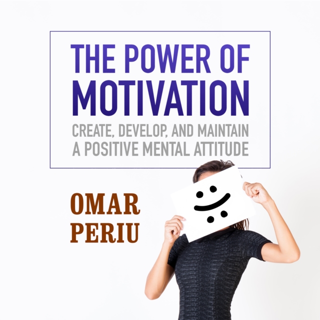 The Power of Motivation, eAudiobook MP3 eaudioBook