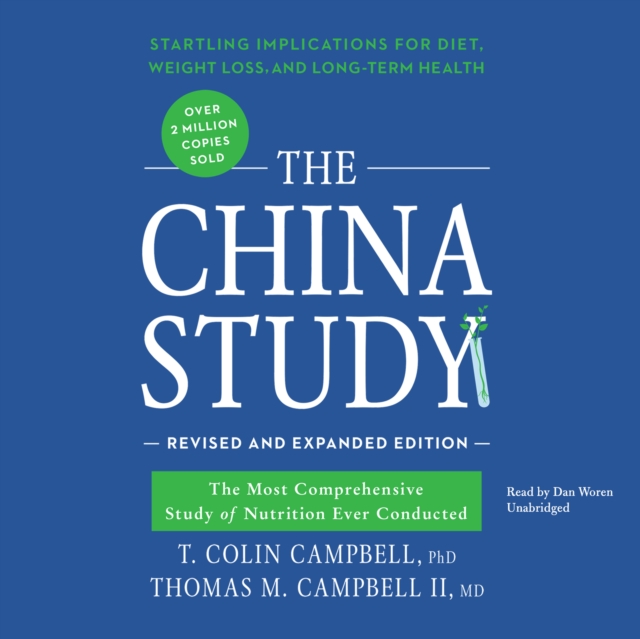 The China Study, Revised and Expanded Edition, eAudiobook MP3 eaudioBook