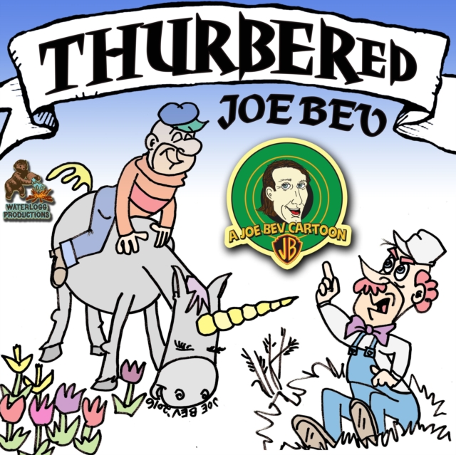Thurbered Joe Bev, eAudiobook MP3 eaudioBook