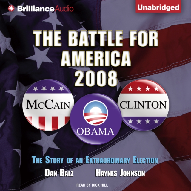 The Battle for America, 2008 : The Story of an Extraordinary Election, eAudiobook MP3 eaudioBook