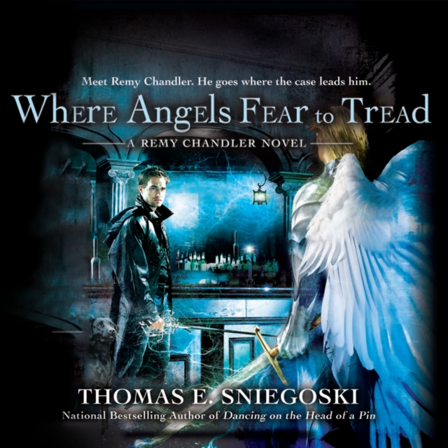 Where Angels Fear to Tread : A Remy Chandler Novel, eAudiobook MP3 eaudioBook