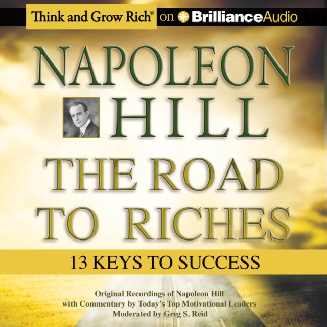 Napoleon Hill - The Road to Riches : 13 Keys to Success, eAudiobook MP3 eaudioBook