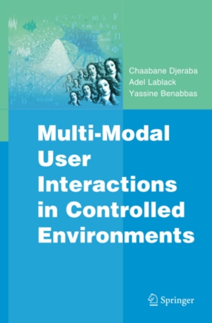 Multi-Modal User Interactions in Controlled Environments, PDF eBook