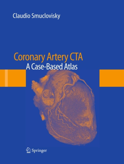 Coronary Artery CTA : A Case-Based Atlas, PDF eBook