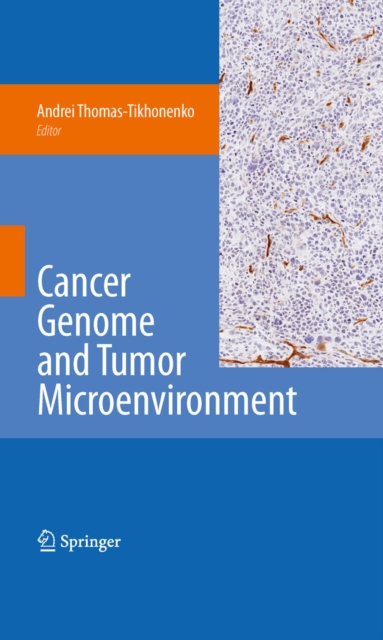 Cancer Genome and Tumor Microenvironment, PDF eBook