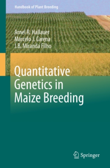 Quantitative Genetics in Maize Breeding, PDF eBook