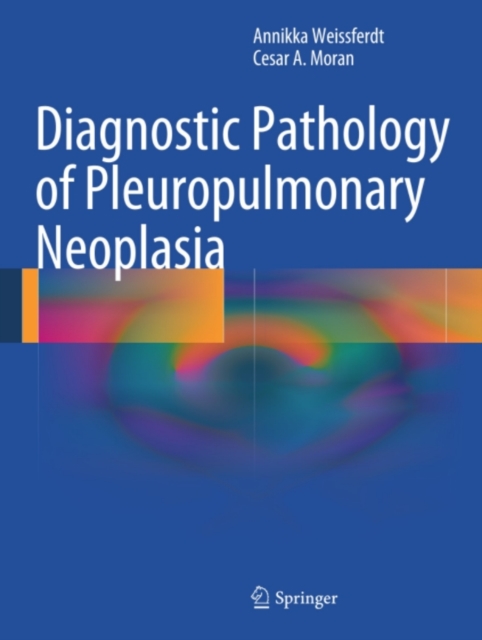 Diagnostic Pathology of Pleuropulmonary Neoplasia, PDF eBook
