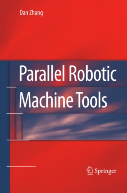 Parallel Robotic Machine Tools, PDF eBook