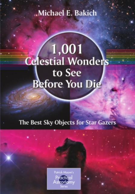 1,001 Celestial Wonders to See Before You Die : The Best Sky Objects for Star Gazers, PDF eBook