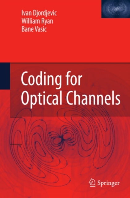Coding for Optical Channels, PDF eBook