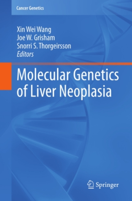 Molecular Genetics of Liver Neoplasia, PDF eBook