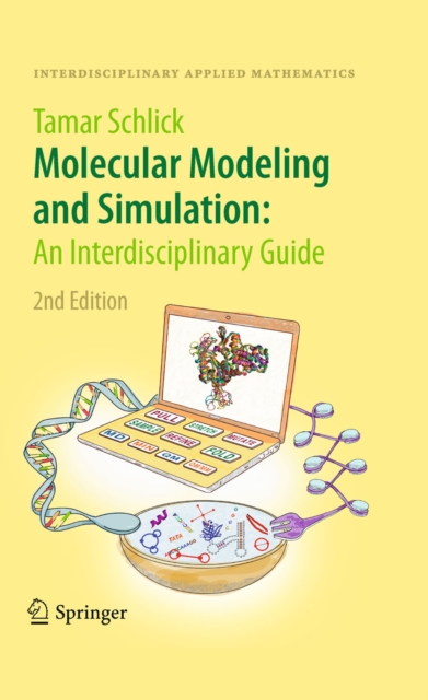 Molecular Modeling and Simulation: An Interdisciplinary Guide : An Interdisciplinary Guide, PDF eBook