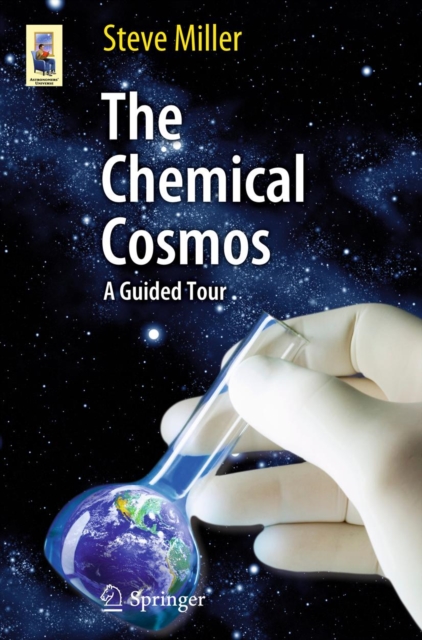 The Chemical Cosmos : A Guided Tour, PDF eBook