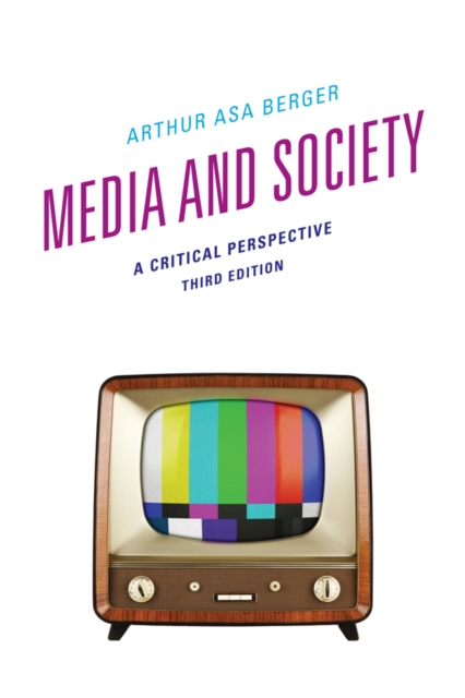 Media and Society : A Critical Perspective, EPUB eBook