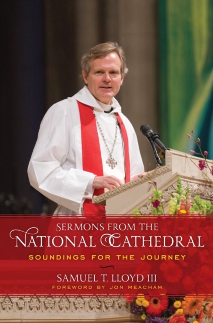 Sermons from the National Cathedral : Soundings for the Journey, EPUB eBook