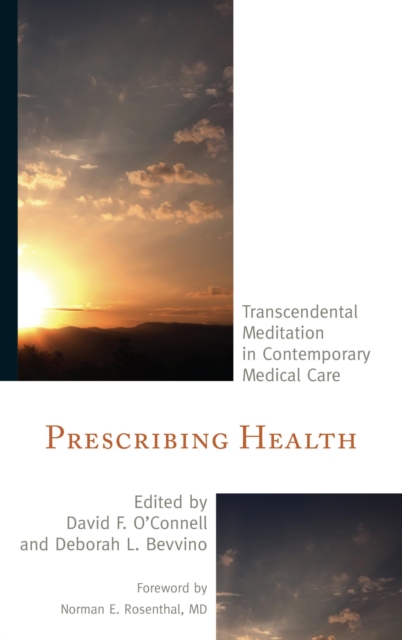 Prescribing Health : Transcendental Meditation in Contemporary Medical Care, EPUB eBook