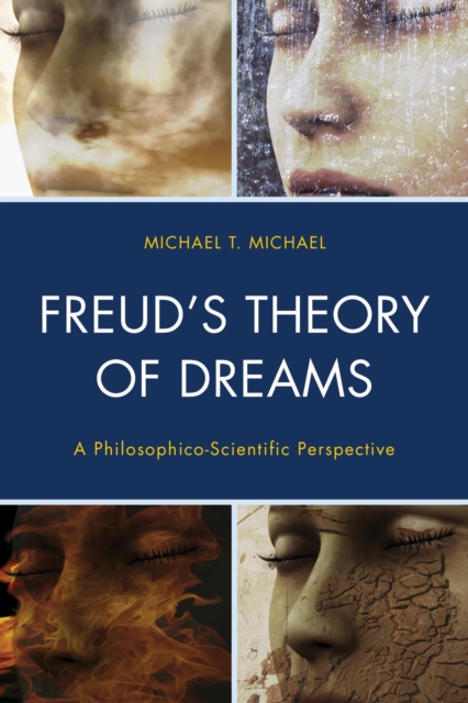 Freud's Theory of Dreams : A Philosophico-Scientific Perspective, EPUB eBook
