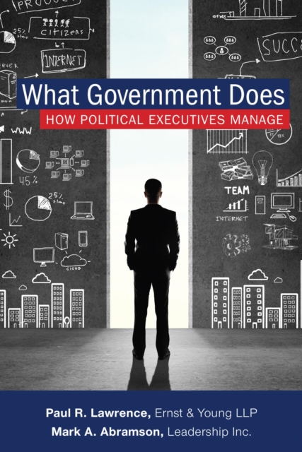 What Government Does : How Political Executives Manage, EPUB eBook