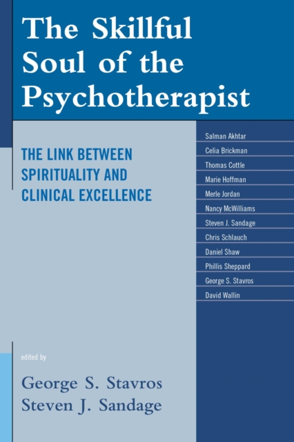 Skillful Soul of the Psychotherapist : The Link between Spirituality and Clinical Excellence, PDF eBook