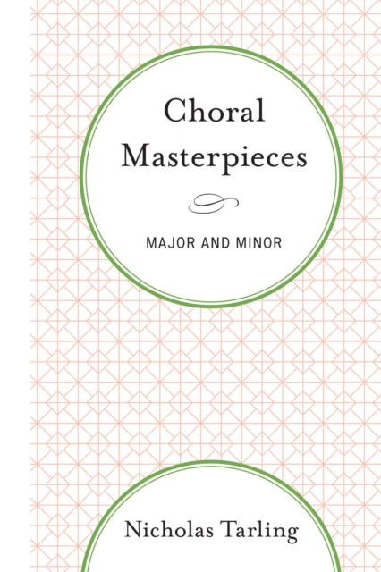 Choral Masterpieces : Major and Minor, EPUB eBook