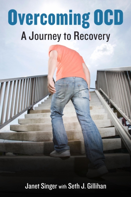 Overcoming OCD : A Journey to Recovery, EPUB eBook