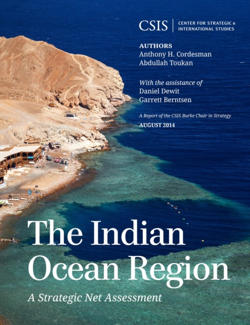Indian Ocean Region : A Strategic Net Assessment, EPUB eBook