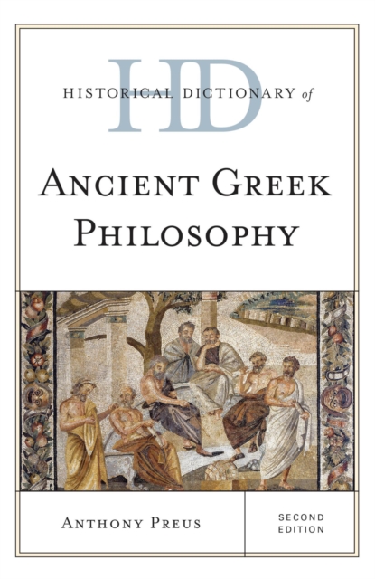 Historical Dictionary of Ancient Greek Philosophy, EPUB eBook
