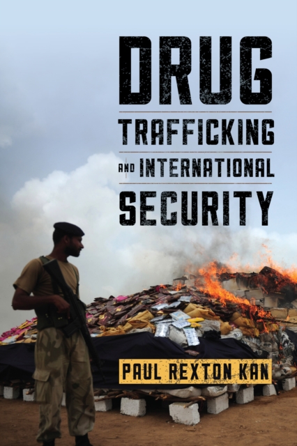 Drug Trafficking and International Security, EPUB eBook