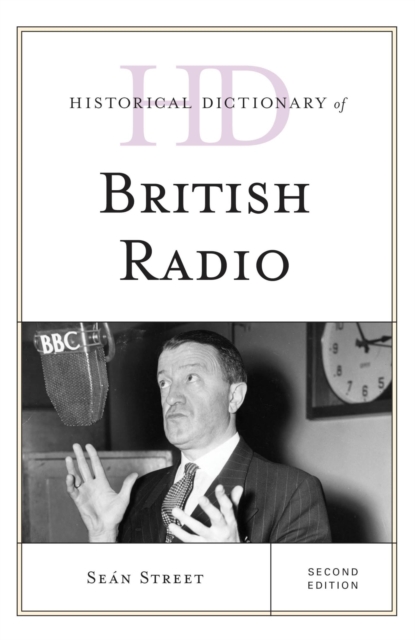 Historical Dictionary of British Radio, EPUB eBook