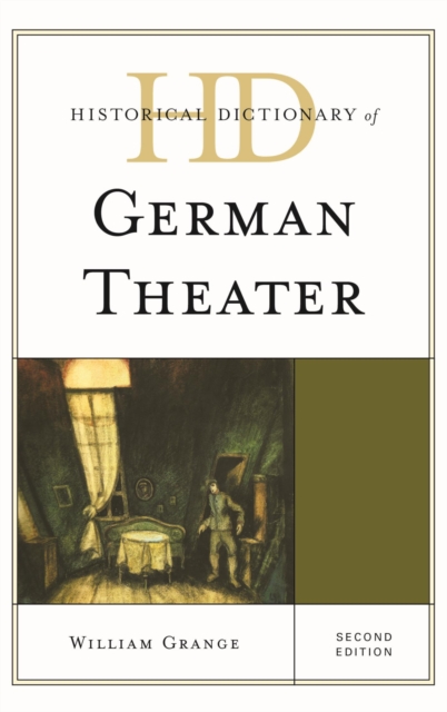 Historical Dictionary of German Theater, EPUB eBook