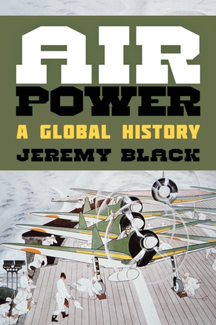 Air Power : A Global History, EPUB eBook