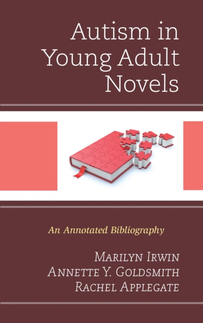 Autism in Young Adult Novels : An Annotated Bibliography, EPUB eBook