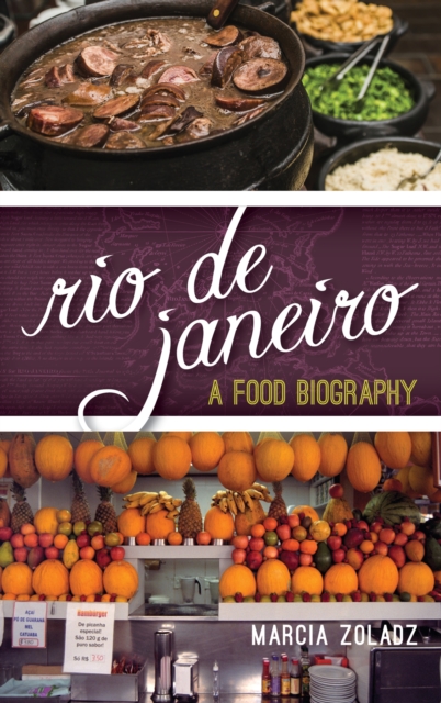 Rio de Janeiro : A Food Biography, EPUB eBook