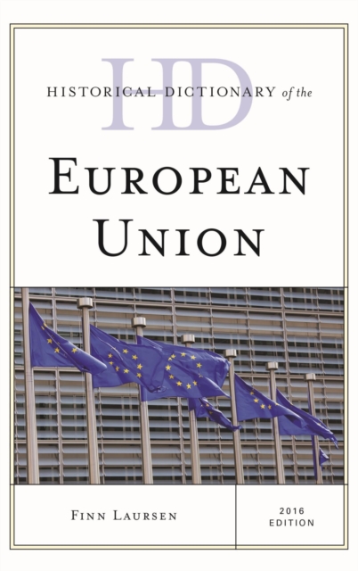 Historical Dictionary of the European Union, EPUB eBook