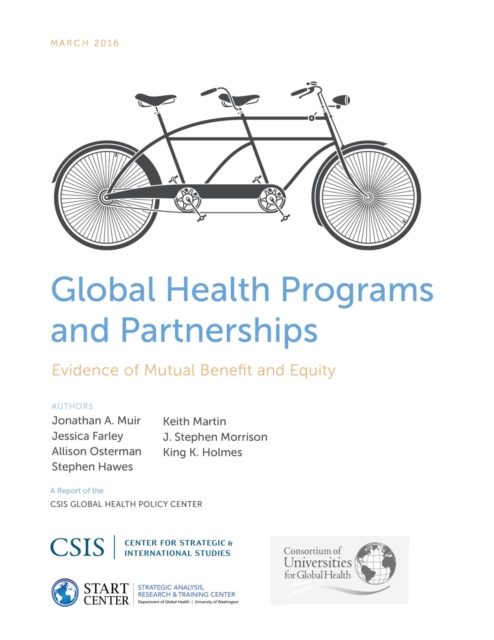 Global Health Programs and Partnerships : Evidence of Mutual Benefit and Equity, EPUB eBook