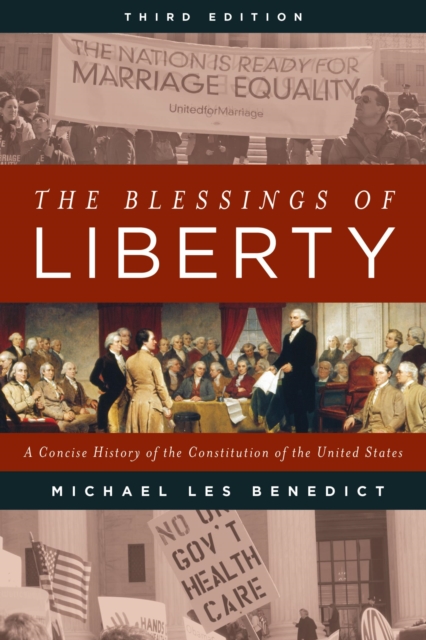 Blessings of Liberty : A Concise History of the Constitution of the United States, EPUB eBook