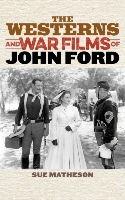 Westerns and War Films of John Ford, EPUB eBook