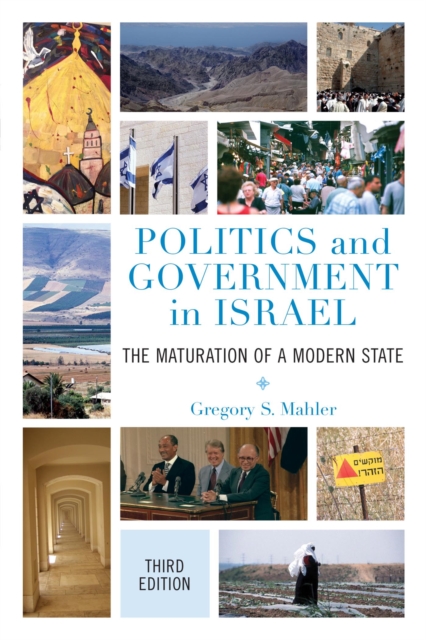 Politics and Government in Israel : The Maturation of a Modern State, EPUB eBook