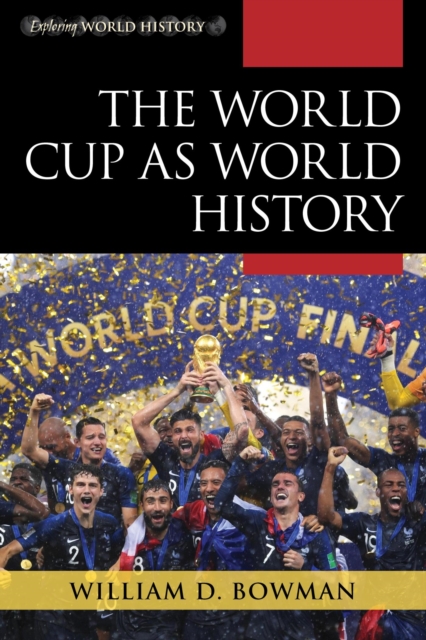 The World Cup as World History, EPUB eBook