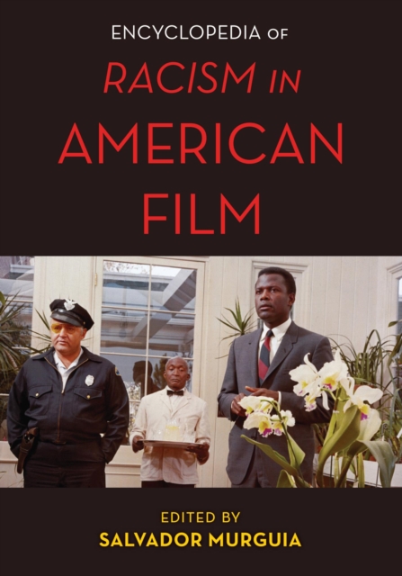 Encyclopedia of Racism in American Films, EPUB eBook