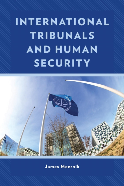 International Tribunals and Human Security, EPUB eBook