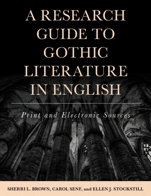 Research Guide to Gothic Literature in English : Print and Electronic Sources, EPUB eBook
