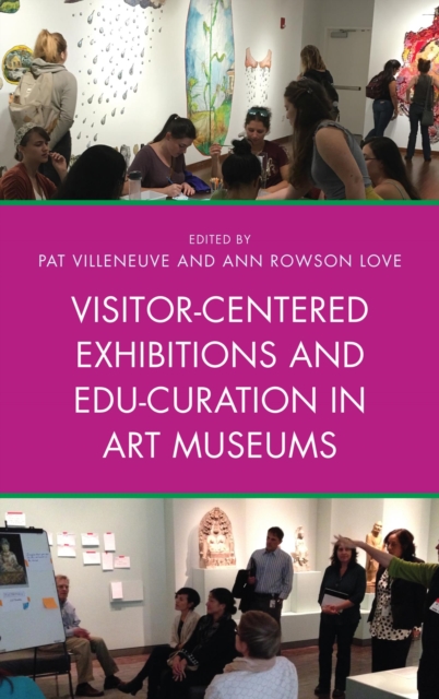 Visitor-Centered Exhibitions and Edu-Curation in Art Museums, EPUB eBook