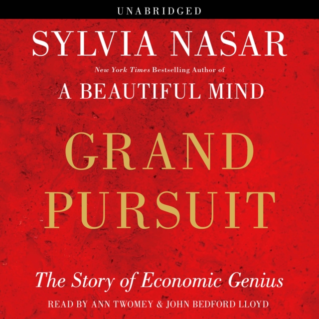 Grand Pursuit : The Story of Economic Genius, eAudiobook MP3 eaudioBook