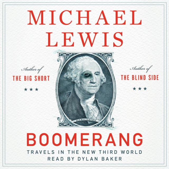 Boomerang : Travels in the New Third World, eAudiobook MP3 eaudioBook