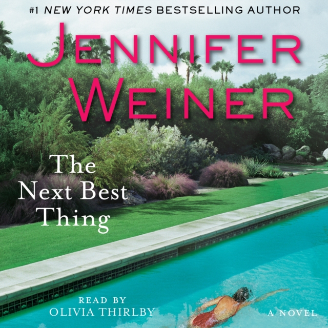 The Next Best Thing : A Novel, eAudiobook MP3 eaudioBook
