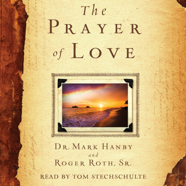 The Prayer of Love, eAudiobook MP3 eaudioBook